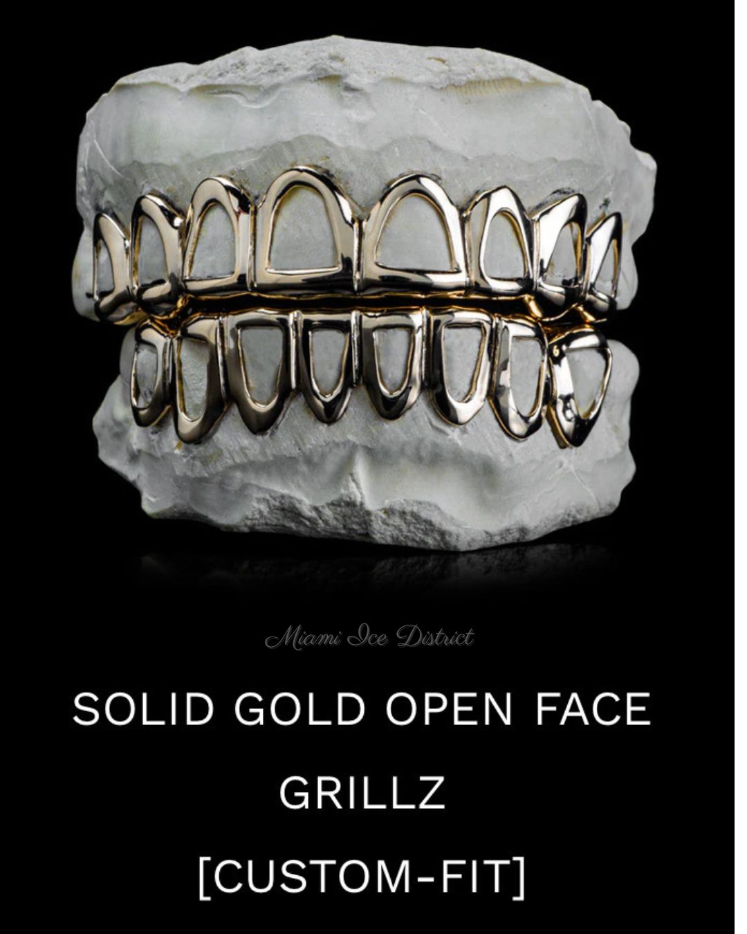 Open Face Grillz. Clean solid gold frames outlining your natural teeth. A custom mold kit will be shipped out to you between 2-3 business days.